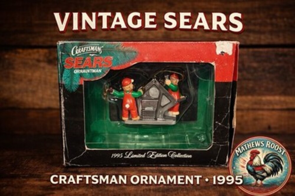 Vintage 1995 Sears Craftsman Mini Ornament Christmas At Sears NIB